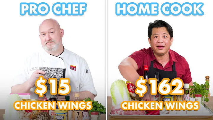 $162 vs $15 Chicken Wings: Pro Chef & Home Cook Sw...
