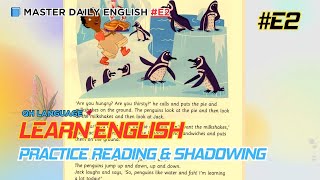 📘 Master Daily English #E2 Practice Reading & Shadowing ✅ Level 1 – QH Language 📌