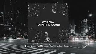 Otnicka - Turn It Around (Single, 2023) Resimi