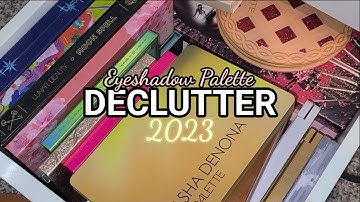 EYESHADOW PALETTE DECLUTTER!!!! (over half GONE)