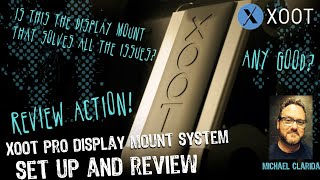 Xoot Pro display mount system review by an illustrator_How good is it?