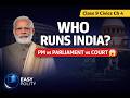 Class 9 Civics Chapter 4 | Working of Institutions | Who Runs India? I In 10 Minutes.