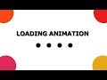 Loading animation using html and css | Web dev