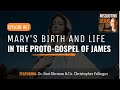 The Intriguing Portrayal of Mary&#39;s Birth and Life in the Proto-Gospel of James