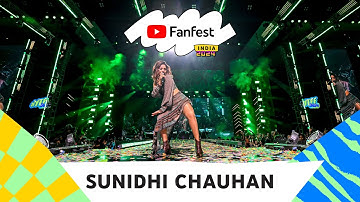 Sunidhi Chauhan I YouTube Fanfest India 2024