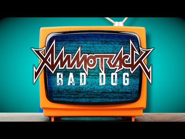 Ammotrack - Bad Dog (Official Lyric Video) - YouTube