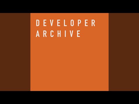 Developer Archive 05