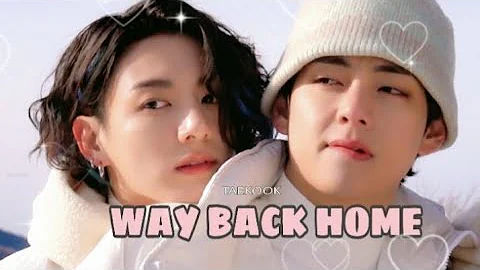 TaeKook - Way Back Home [FMV]