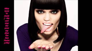 Miley Cyrus Vs Jessie J - We Can't stop the price tags (DJ DAN THE MAN Mashup mix 2014)