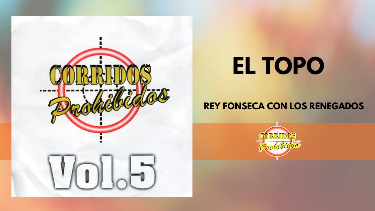 Watch El Topo - Rey Fonseca con Los Renegados | Corrido Norteño | Video Letra on YouTube Watch El Topo - Rey Fonseca con Los Renegados | Corrido Norteño | Video Letra on YouTube