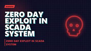 Zero-Day SCADA Attack: The Kill Chain Explained