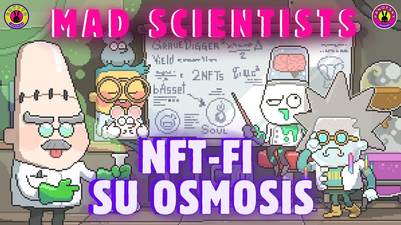 MAD SCIENTISTS - Collection NFT-FI PAZZESCA su Osmosis! 🧪 [SUB ENG]