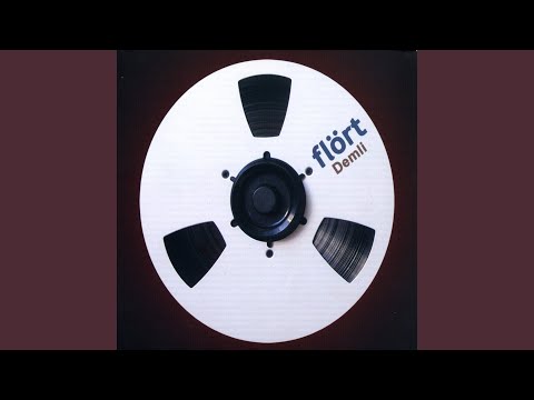 Putar Sen Çok Özledim - Flört