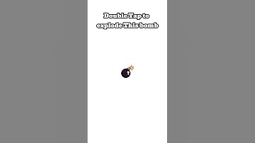 Double tap to make the bomb explode #shorts #1k #subscribe#fypシ゚  #engagement #like #youtubereels #a