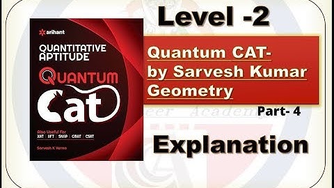 Quantum Cat by Sarvesh Verma Geometry Solution Level 2 (Part-4)