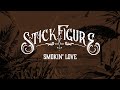 Stick figure  smokin love feat collie buddz