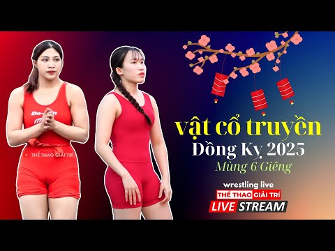 🔴🤼‍♂️ Mùng 6.