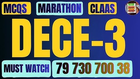 DECE 3 MCQS MARATHON CLASS || NEW PATTERN 2025-26|| BILINGUAL REVISION CLASS 