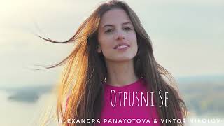 Alexandra Panayotova - Otpusni Se (на френски) ft. Viktor Nikolov / Official Audio