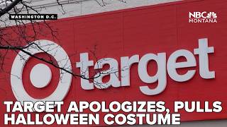 Target issues statement after pulling controversial Halloween costume We got this wrong