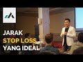 Bagaimana Cara Menentukan Stoploss Pada Trading Forex