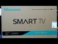 Hisense 32" A5800 quick unboxing setup and test of the Hisense 2019 32A5800