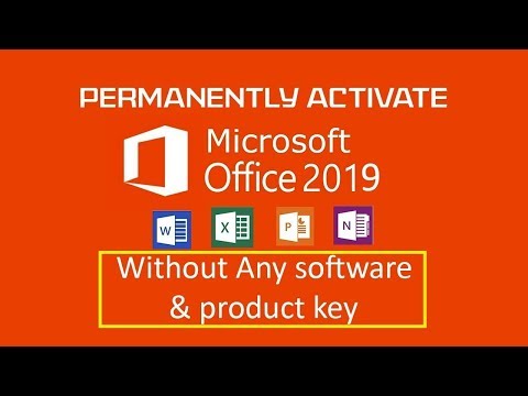 Install and activate Microsoft Office 2019 Pro Plus Retail Without any software&product key-Safe100%