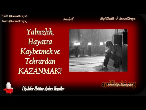 Ve Yalnızlık