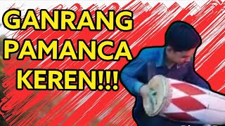 KEREN‼️TABUHAN GANRANG PAMANCA' || TUNRUNG PAMANCA'