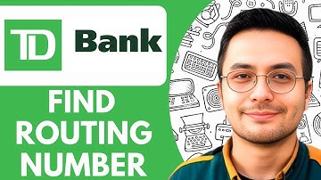 What Is a Routing Number in TD Bank (How to Find TD Bank Routing Number) - 2025 (Quick Tutorial)
