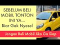 Kelayakan finansial sebelum beli mobil