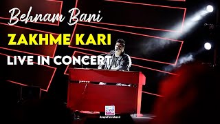 Behnam Bani - Zakhme Kari I Live in Concert ( بهنام بانی - زخم کاری ) Resimi