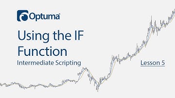 Using the IF Function | Intermediate Scripting in Optuma