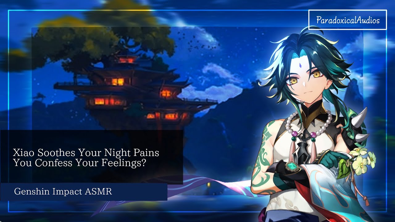 A State of Longing | Xiao Mends Your Night Pains | Genshin Impact x Listener | Comfort ASMR