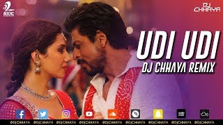 Udi Udi Remix | DJ Chhaya | Shah Rukh Khan | Mahira Khan