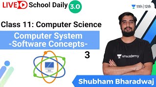 Class 11 | Computer System | Software Concepts | System & Application | Shubham Bharadwaj screenshot 5