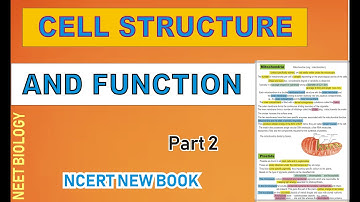 CELL STRUCTURE AND FUNCTION - PART- 2/NCERT NEW BOOKS/11th Biology 8th CHAPTER /smart learning