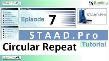 #7. Circular Repeat in STAAD.Pro