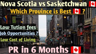 NOVA SCOTIA vs SASKETCHWAN( CANADA )Which Province is Best for PR & JOBS#canada #india #jobs #pr