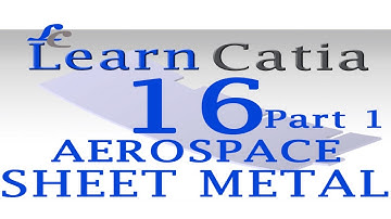 Learn catia V5 Tutorials for beginners |Aerospace Sheet Metal Design | Web | Part 1