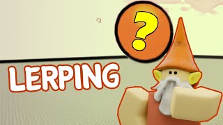 Lerping - How To Move Parts Without TweenService by GnomeCode 38,590 views 1 year ago 9 minutes, 25 seconds