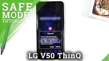 Safe Mode in LG V50 ThinQ – Diagnose Third-Party Apps Issues