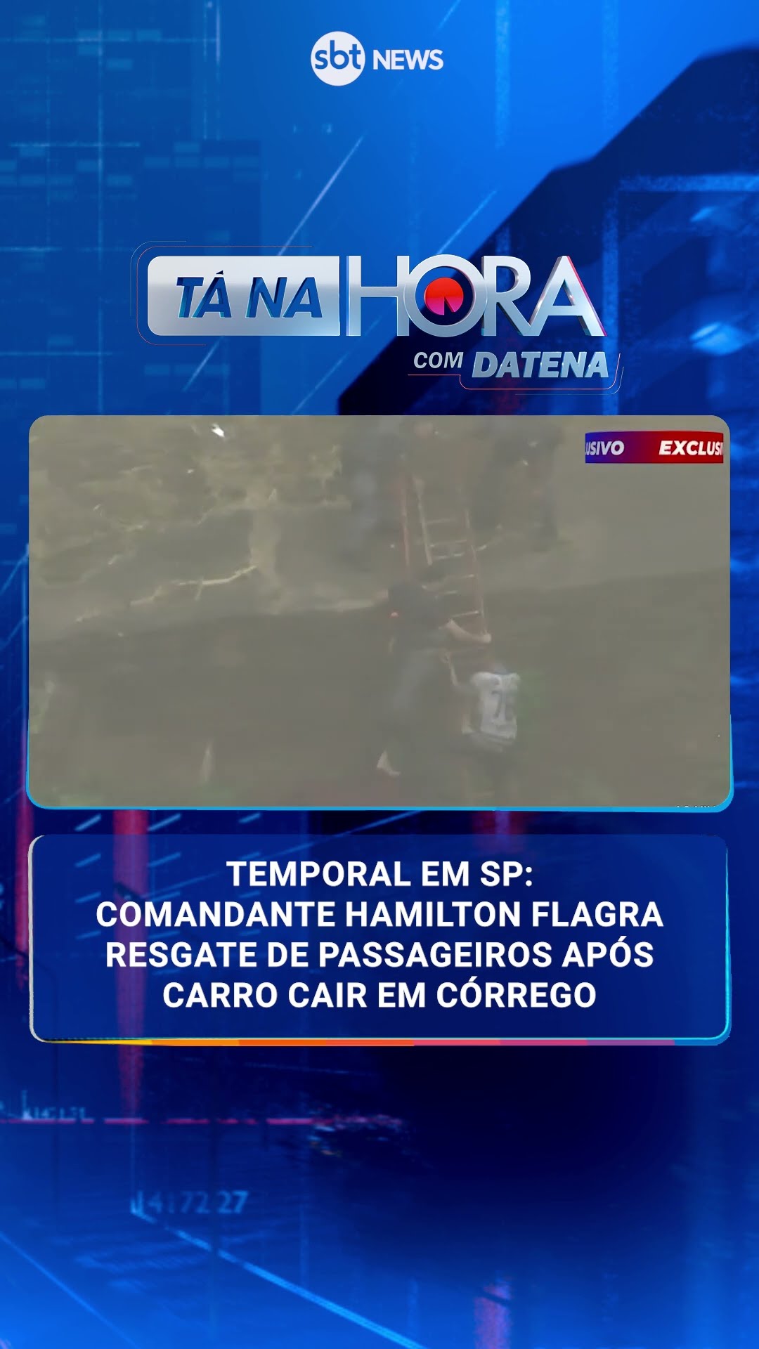 Temporal em SP: Comandante Hamilton flagra resgate de passageiros após carro cair em córrego