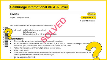 As level Physics 9702 May June 2025 Paper 14 SOLVED!!