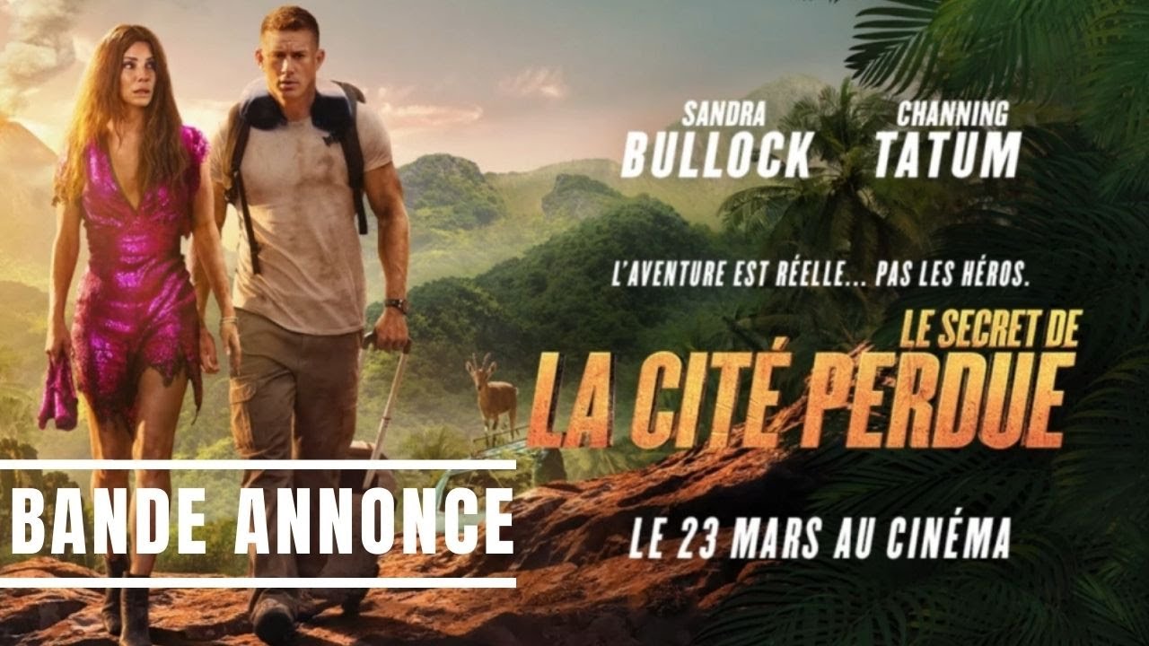 Le Secret de la Cité Perdue Bande Annonce I 2022 I Sandra Bullock I