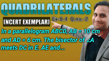 In a parallelogram ABCD, AB = 10 cm and AD = 6 cm. The bisector of ∠A meets DC in E. AE and BC p