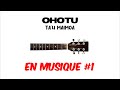 Enmusique1  ohotu  tau maimoa  tablature guitare  lyrics  traductions fra eng
