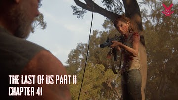 THE LAST OF US PART 2 Walkthrough Gameplay Chapter 41 - PUSHING INLAND