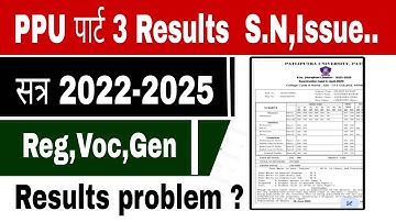 Patliputra University Part 3 Results problem? PPU part 3 results Regular vocational General lB.A..