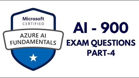 AI-900 - Azure AI Fundamentals | Microsoft Certification | Exam Questions | Part-4 #ai900 #ai